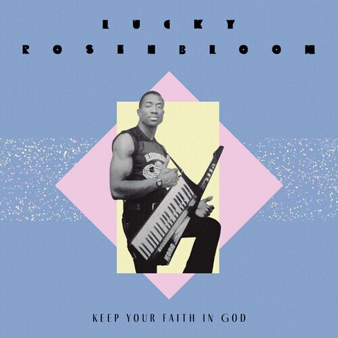 Lucky Rosenbloom - Keep Your Faith In God / Just Give It All To Christ (vinyl 7 inch single) - image 1 of 1