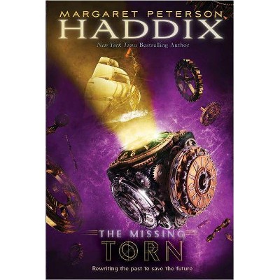 Torn, 4 - (Missing) by  Margaret Peterson Haddix (Paperback)