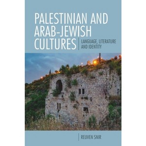Palestinian and Arab-Jewish Cultures - by Reuven Snir - 1 of 1