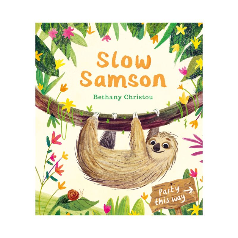 Slow Samson - by  Bethany Christou (Hardcover), 1 of 2