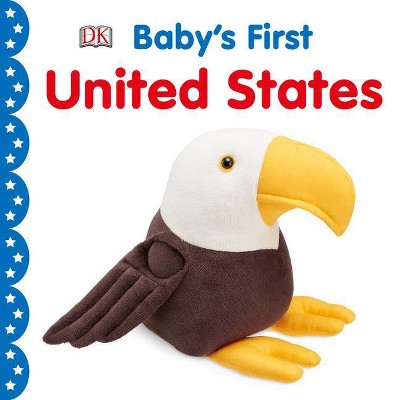 Baby's First United States - (Baby's First Board Books) by  DK (Board Book)