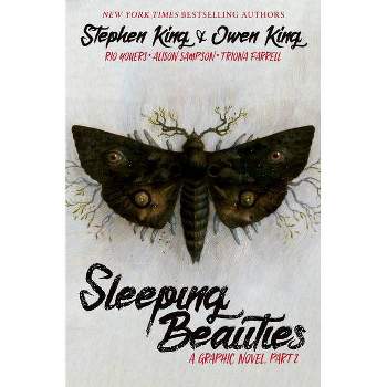 Sleeping Beauties, Vol. 2 (Graphic Novel) - by  Stephen King & Owen King (Hardcover)