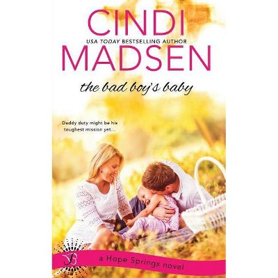 The Bad Boy's Baby - by  Cindi Madsen (Paperback)