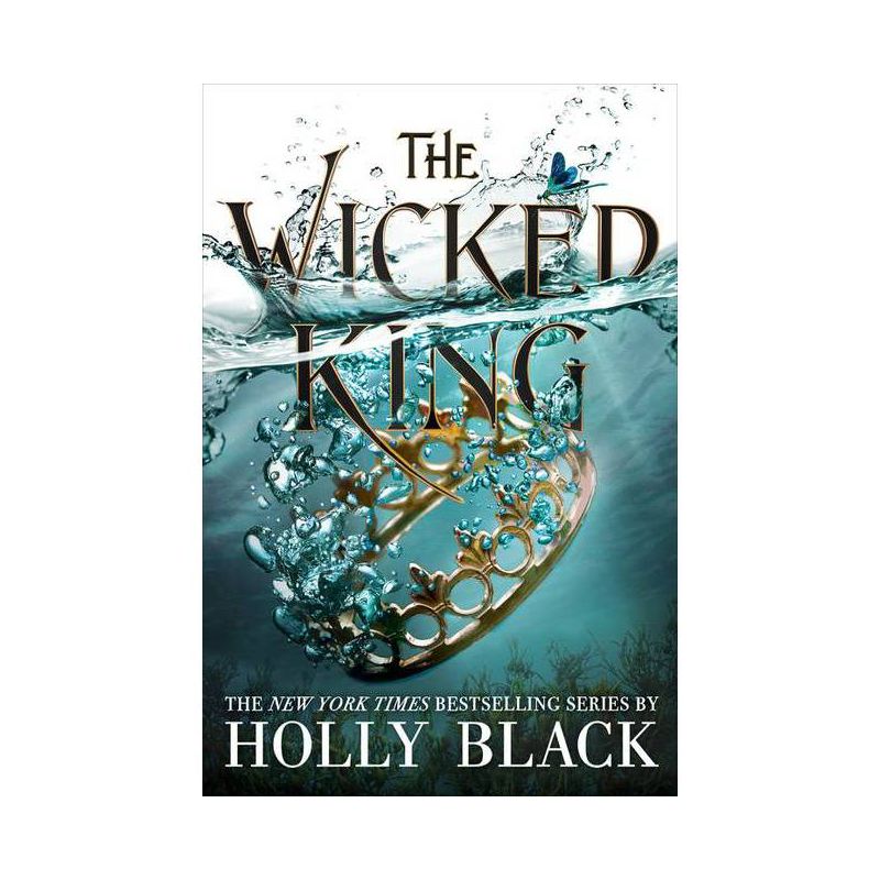 The Wicked King - (Folk of the Air) by  Holly Black (Paperback), 1 of 2