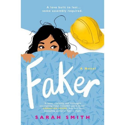Faker - by  Sarah Smith (Paperback)