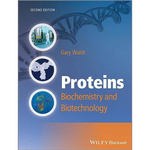 Proteins - Biochemistry and Biotechnology 2e - 2nd Edition by  Gary Walsh (Paperback) - image 1 of 1