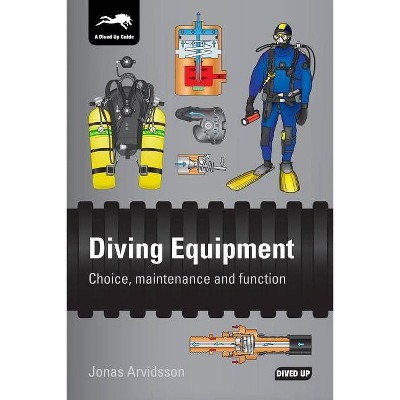 Diving Equipment - 2nd Edition by  Jonas Arvidsson (Paperback)