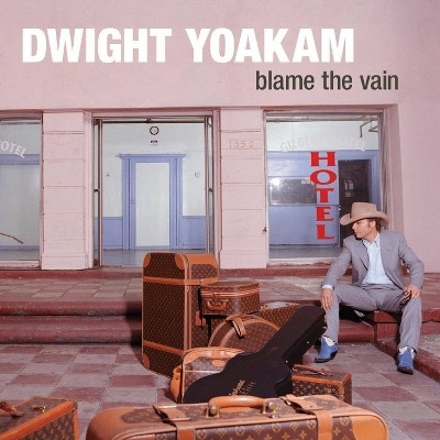 Yoakam dwight - Blame the vain (Vinyl)