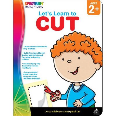 Let's Learn to Cut, Ages 2 - 5 - by  Spectrum (Paperback)