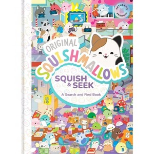 Squishmallows: Squish and Seek - by  Megan Roth (Hardcover) - 1 of 1