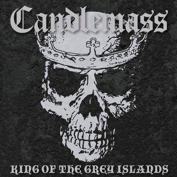 Candlemass - King Of The Grey Islands (Vinyl)