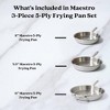 Alva Maestro 3-Piece Professional 5-Ply Stainless Steel Frying Pan Set Non-Toxic Skillets All Stovetop Compatible Oven Safe Stay-Cool Handles - 4 of 4