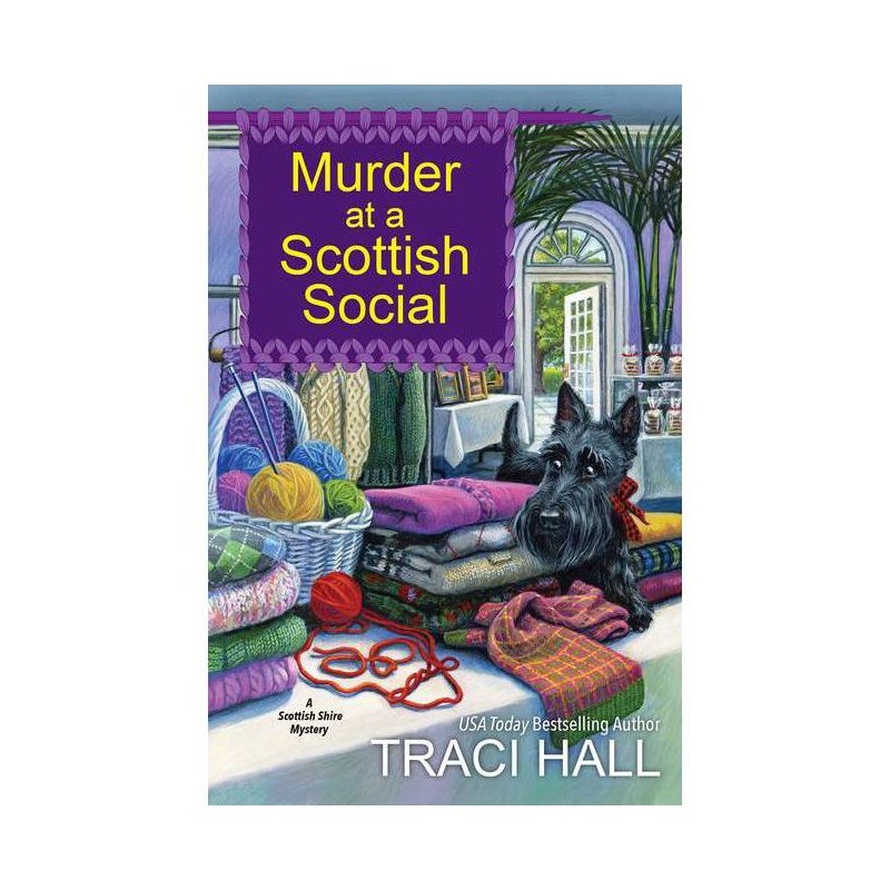 Murder at a Scottish Social - (A Scottish Shire Mystery) by  Traci Hall (Paperback), 1 of 2