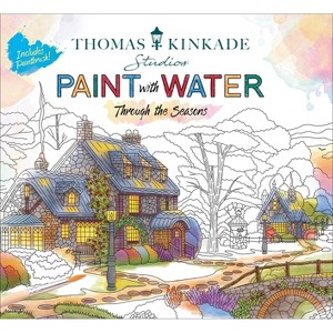 Thomas Kinkade Paint with Water - by  Editors of Thunder Bay Press (Paperback) - 1 of 4