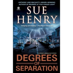 Degrees of Separation - (Jessie Arnold Mystery) by  Sue Henry (Paperback) - 1 of 1