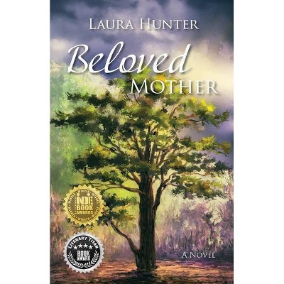 Beloved Mother - by  Laura Hunter (Paperback)