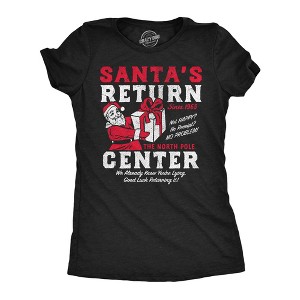 Womens Funny T Shirts Santas Return Center Sarcastic Christmas Gift Graphic Novelty Tee For Ladies - Crazy Dog Women's T Shirt Gift For Christmas - 1 of 4