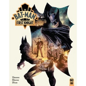 The Bat-Man: First Knight - by  Dan Jurgens (Hardcover) - 1 of 1