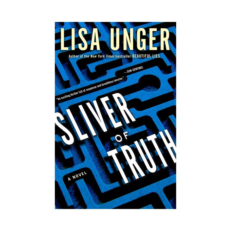 Sliver of Truth - (Ridley Jones) by  Lisa Unger (Paperback), 1 of 2