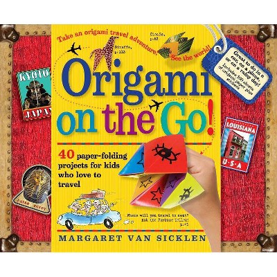 Origami on the Go - by  Margaret Van Sicklen (Mixed Media Product)