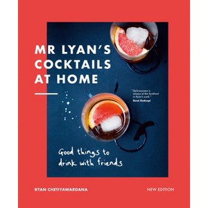 MR Lyan's Cocktails at Home - by  Ryan Chetiyawardana (Hardcover) - 1 of 1