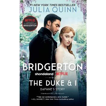 The Duke and I - (Bridgertons) by  Julia Quinn (Paperback)