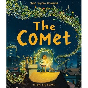 The Comet - by  Joe Todd-Stanton (Hardcover) - 1 of 1