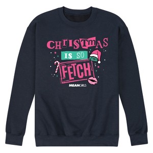Men's - Mean Girls - Christmas Is So Fetch Graphic Fleece Sweatshirt - 1 of 4