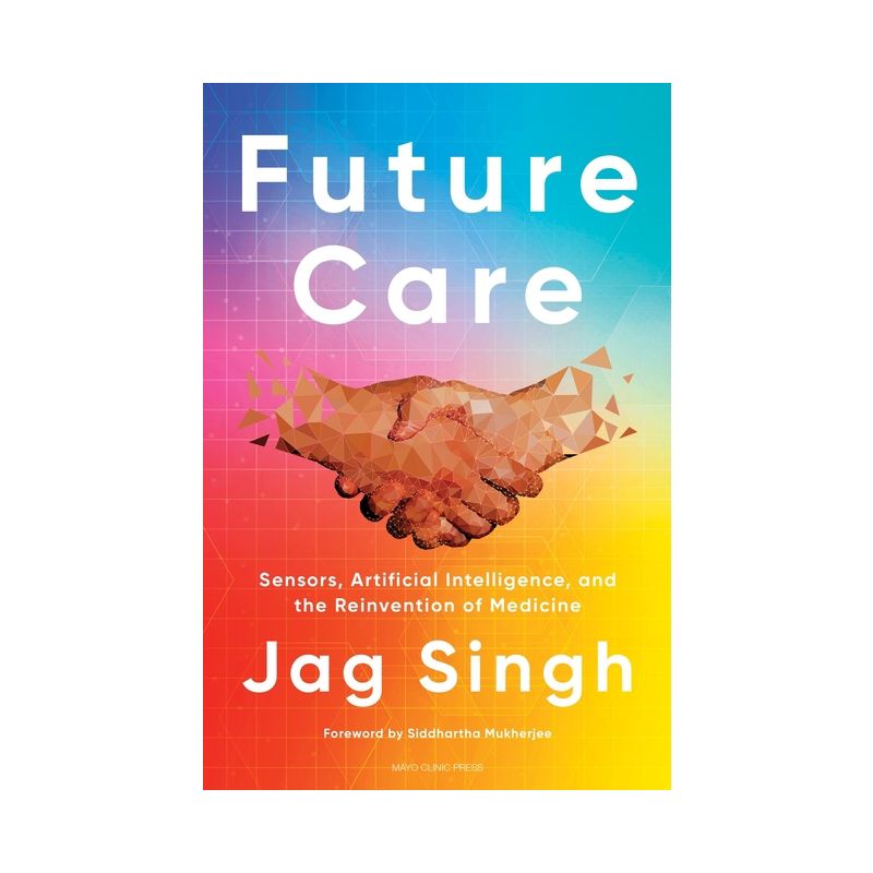 Future Care - by  Jag Singh (Hardcover), 1 of 2
