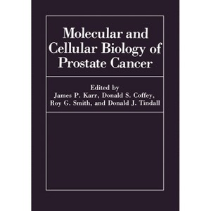 Molecular and Cellular Biology of Prostate Cancer - (Advances in Experimental Medicine and Biology) (Hardcover) - 1 of 1