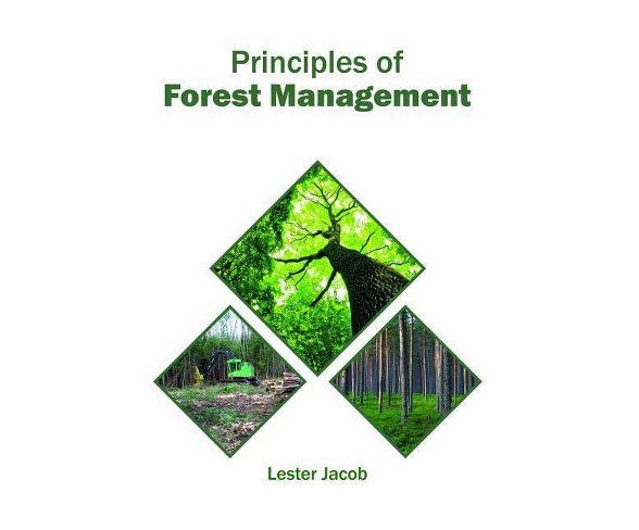 Principles of Forest Management - (Hardcover)