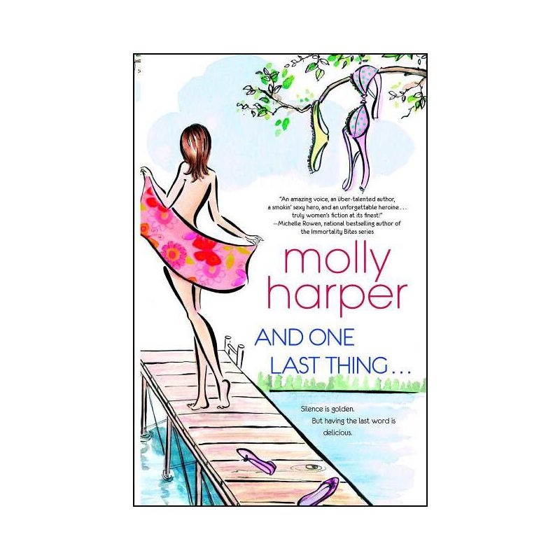 And One Last Thing ... - by  Molly Harper (Paperback), 1 of 2