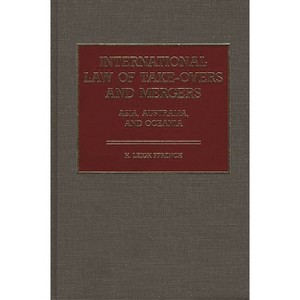 International Law of Take-Overs and Mergers - by  H Leigh Ffrench & Hilton Ffrench (Hardcover) - 1 of 1