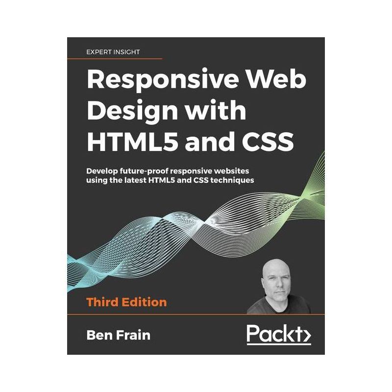 Responsive Web Design with HTML5 and CSS - 3rd Edition by  Ben Frain (Paperback), 1 of 2