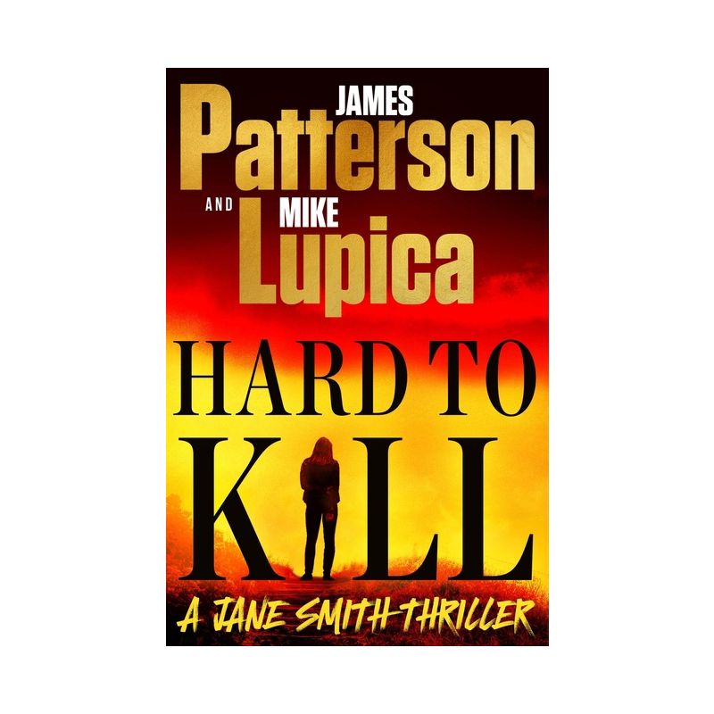Hard to Kill - Large Print by  James Patterson & Mike Lupica (Paperback), 1 of 2