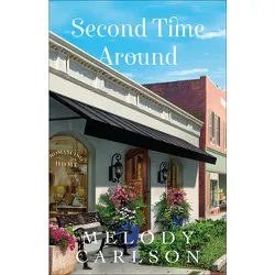 Second Time Around - by Melody Carlson