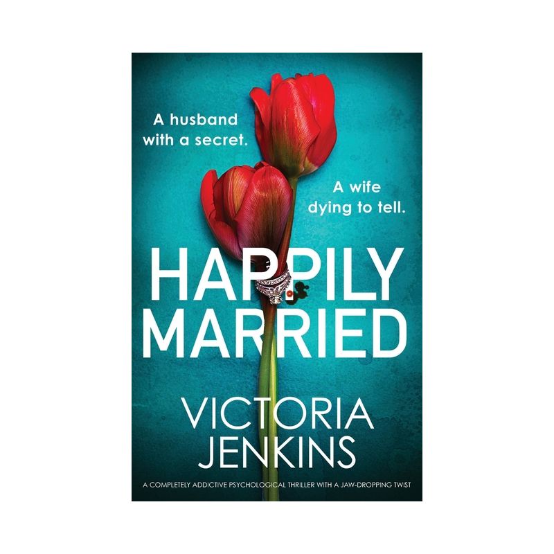 Happily Married - by  Victoria Jenkins (Paperback), 1 of 2