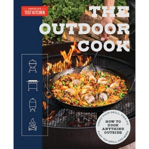 The Outdoor Cook - by America's Test Kitchen (Paperback) - 1 of 1