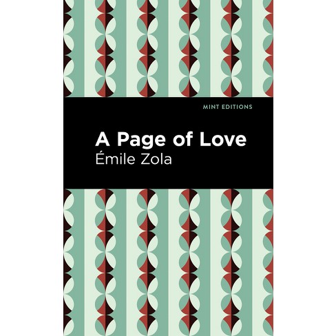 A Page of Love - (Mint Editions (Literary Fiction)) by  Émile Zola (Paperback) - image 1 of 1