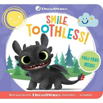 Smile, Toothless! - (Baby by DreamWorks) by  Maggie Testa (Board Book)