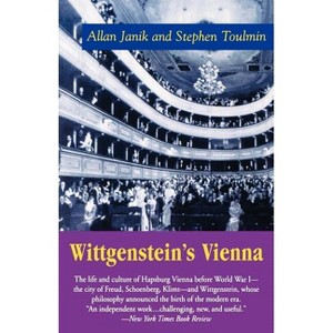 Wittgenstein's Vienna - by  Allan Janik & Stephen Toulmin (Paperback) - 1 of 1
