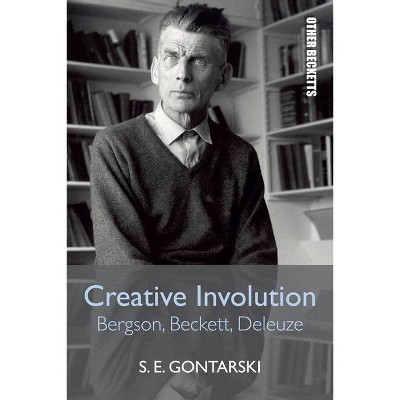 Creative Involution - (Other Becketts) by  S E Gontarski (Paperback)