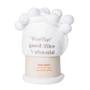 Totalee Gift Feelin Good Like I Should Blanket Polyester White - 1 of 1