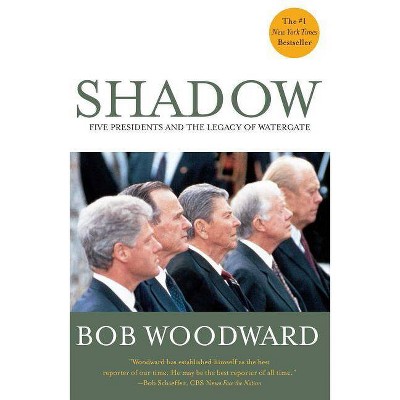 Shadow - by  Bob Woodward (Paperback)