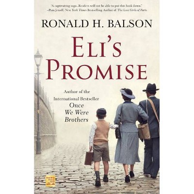 Eli's Promise - by Ronald H Balson (Paperback)