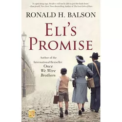 Eli's Promise - by Ronald H Balson (Paperback)