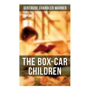 The Box-Car Children - by Gertrude Chandler Warner - 1 of 1