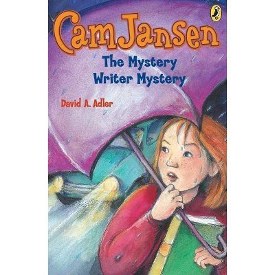 CAM Jansen: CAM Jansen and the Mystery Writer Mystery #27 - (Cam Jansen) by  David A Adler (Paperback)