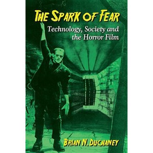 The Spark of Fear - by  Brian N Duchaney (Paperback) - 1 of 1