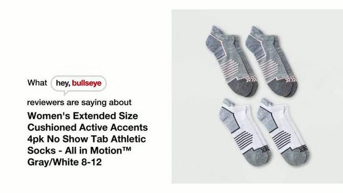 Women&#39;s Extended Size Cushioned Active Accents 4pk No Show Tab Athletic Socks - All In Motion&#8482; Gray/White 8-12, 2 of 7, play video